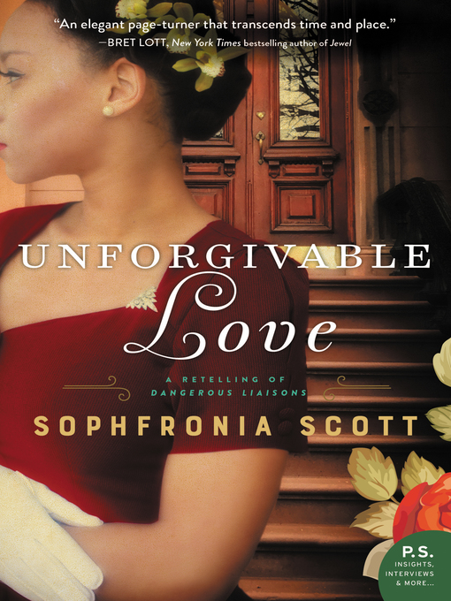 Title details for Unforgivable Love by Sophfronia Scott - Available